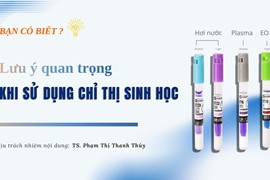 Bạn Có Biết? Lưu Ý Quan Trọng Khi Sử Dụng Chỉ Thị Sinh Học