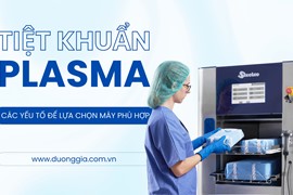 Tiệt Khuẩn Plasma Những Yếu Tố Bệnh Viện Cần Quan Tâm