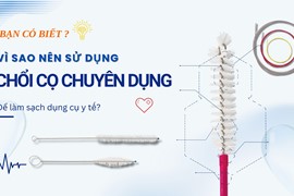 Bạn Có Biết? Vì Sao Nên Sử Dụng Chổi Cọ Chuyên Dụng Để Làm Sạch Dụng Cụ Y Tế?
