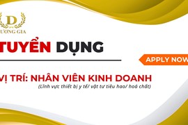 Tuyển dụng vị trí nhân viên kinh doanh thiết bị y tế/ vật tư tiêu hao/ hóa chất